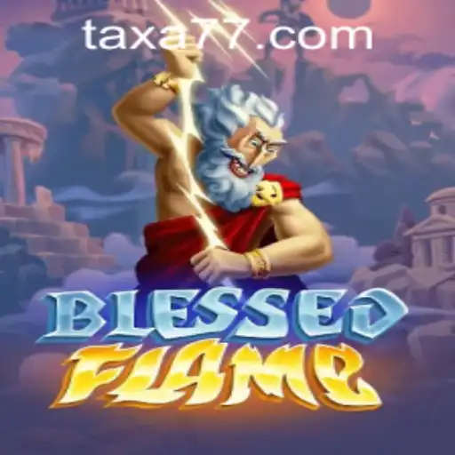 Explore the Enchanting World of BlessedFlame: A Thrilling Adventure Awaits