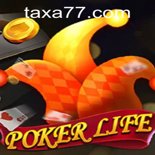 Exploring PokerLife: The Ultimate Digital Poker Experience and the Role of TAXA777.COM